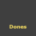 Dones